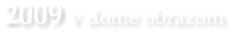 2009 v dome obrazom