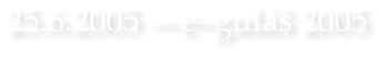 25.6.2005 egul 2005