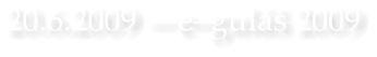20.6.2009 egul 2009
